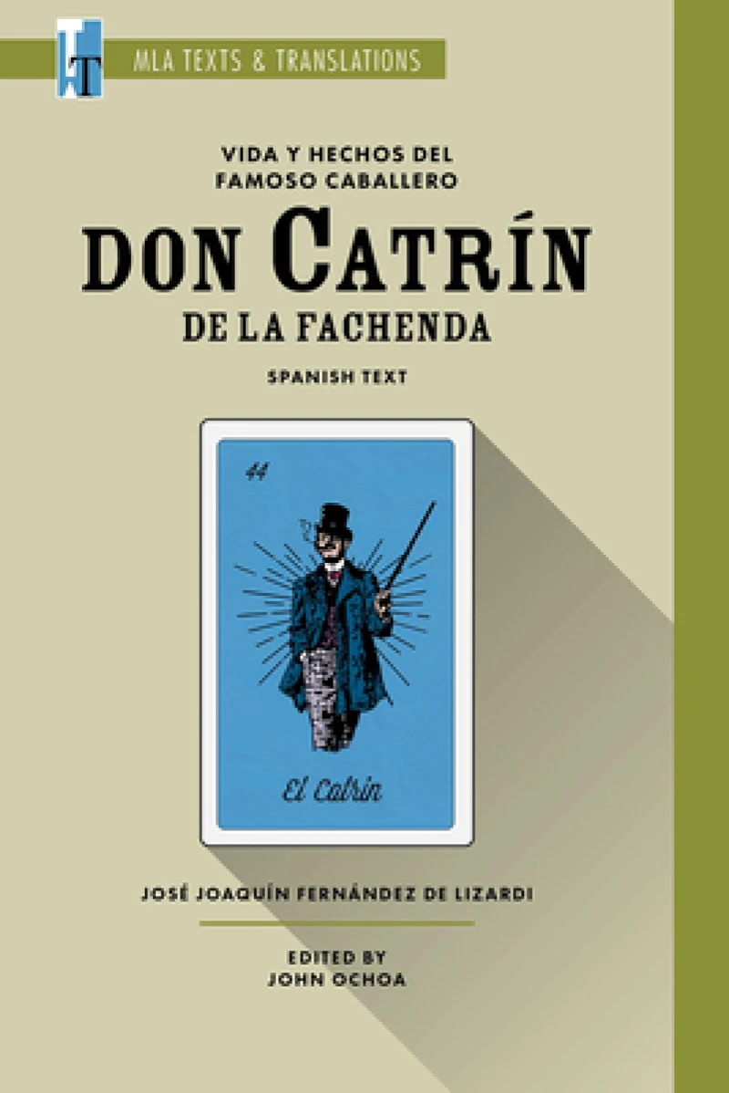 Vida Y Hechos Del Famoso Caballero Don Catrin De La Fachenda