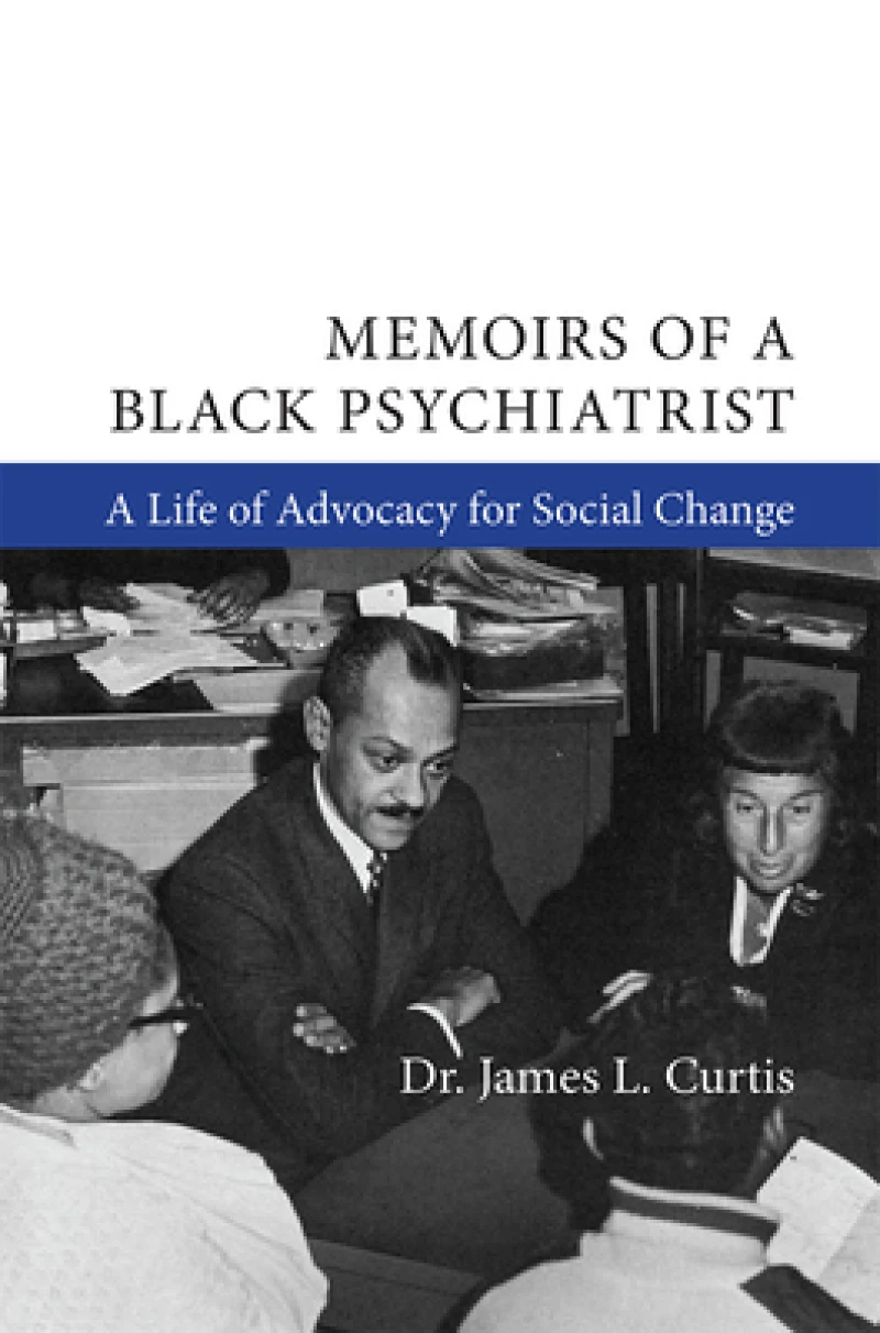 Memoirs of a Black Psychiatrist