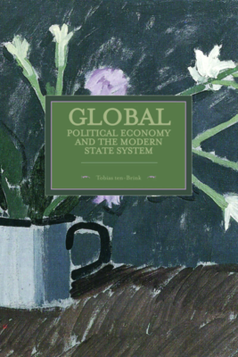 Global Political Economy And The Modern State System