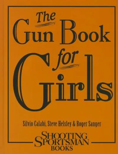 The Gun Book for Girls
