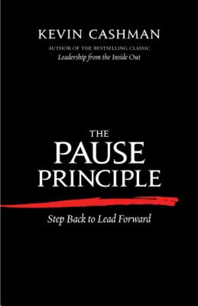 The Pause Principle: Step Back to Lead Forward