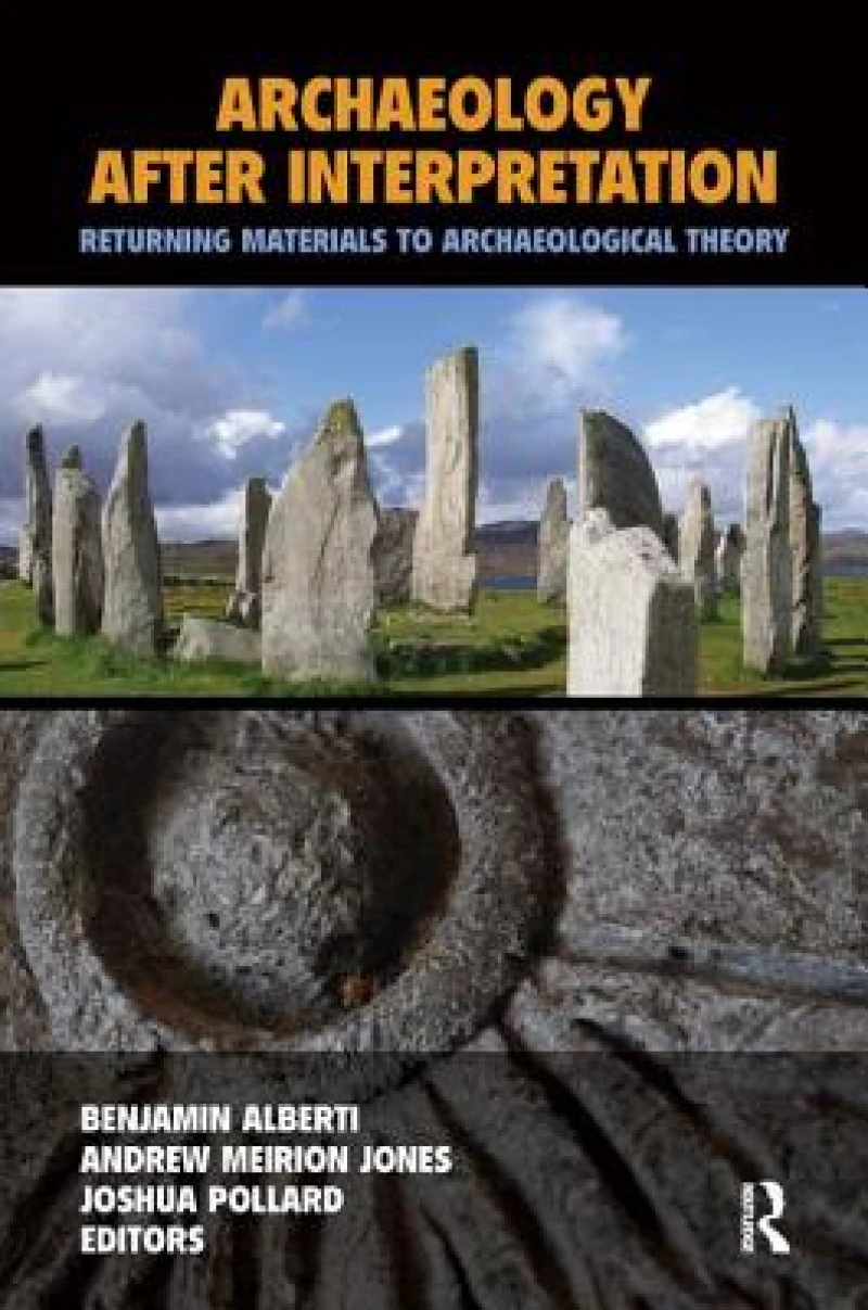 Archaeology After Interpretation