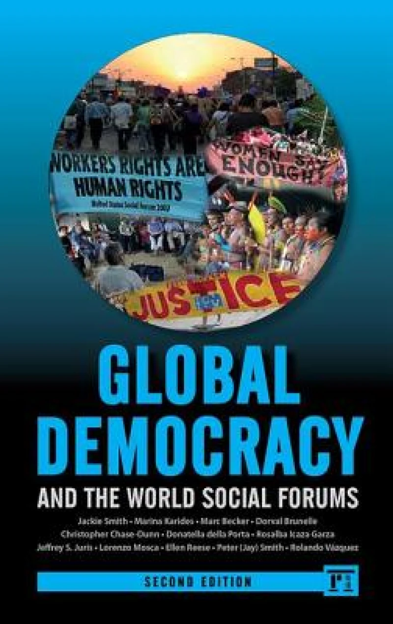 Global Democracy and the World Social Forums