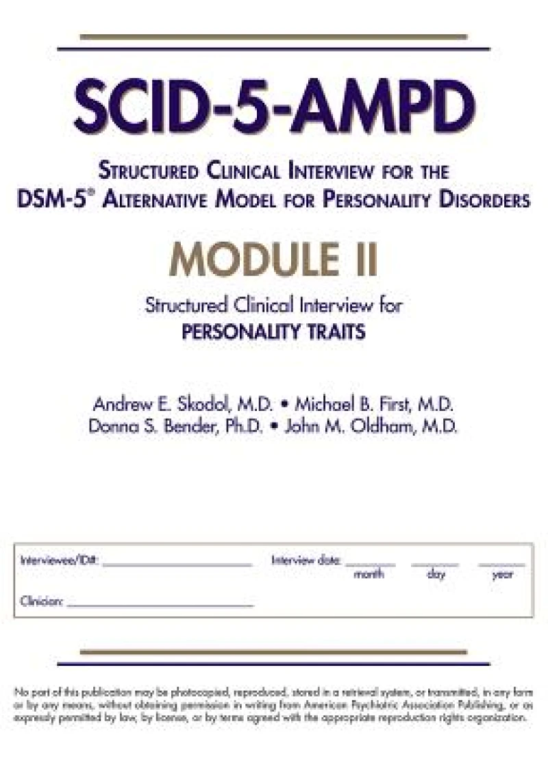 Structured Clinical Interview for the DSM-5® Alternative Model for Personality Disorders (SCID-5-AMPD) Module II