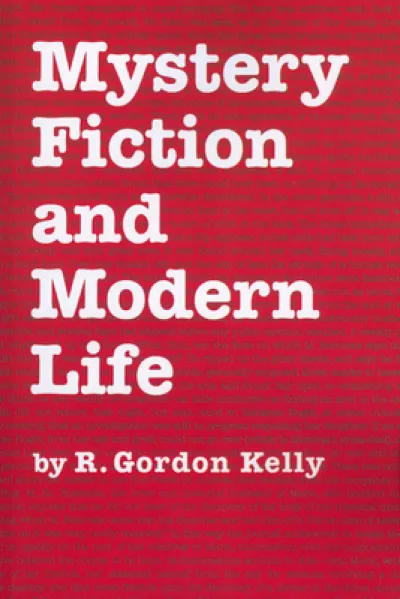 Mystery Fiction and Modern Life
