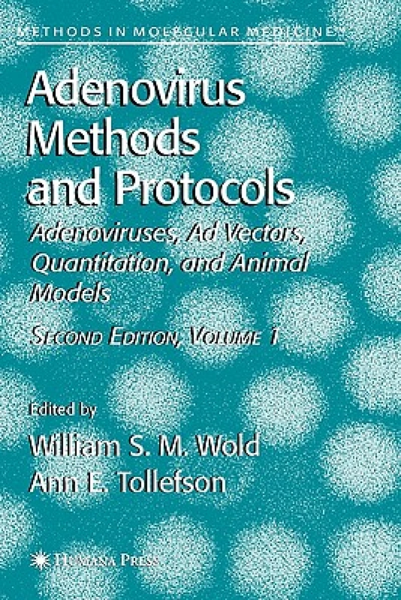 Adenovirus Methods and Protocols