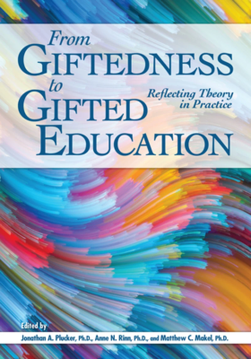 From Giftedness to Gifted Education