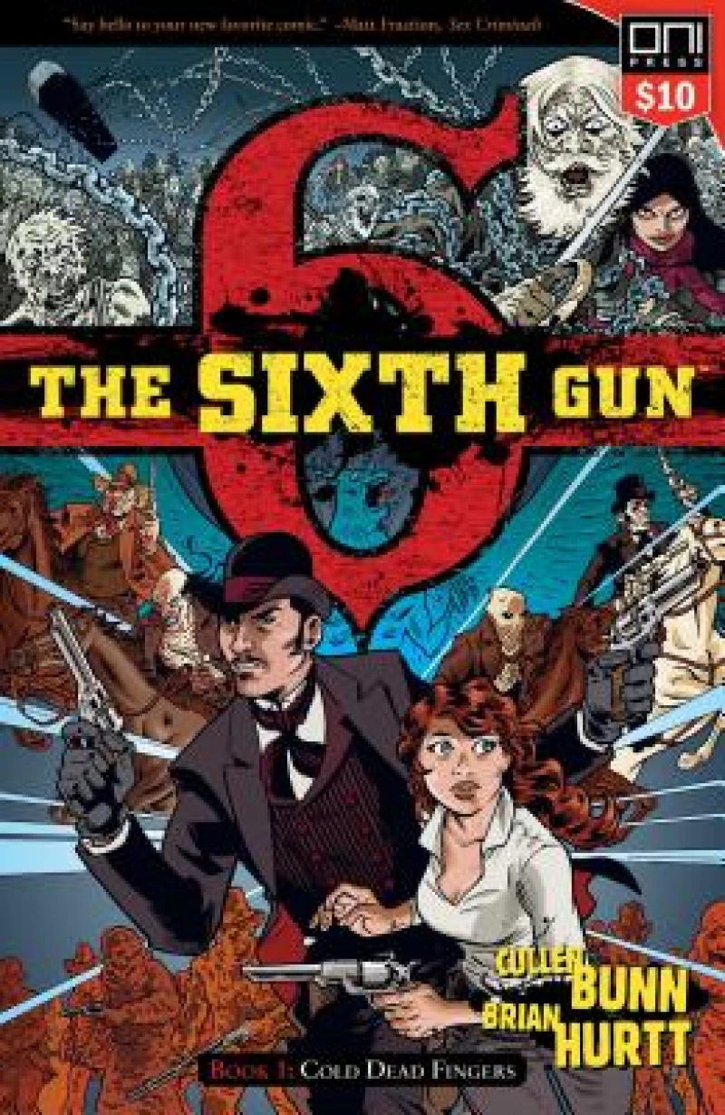 The Sixth Gun Vol. 1