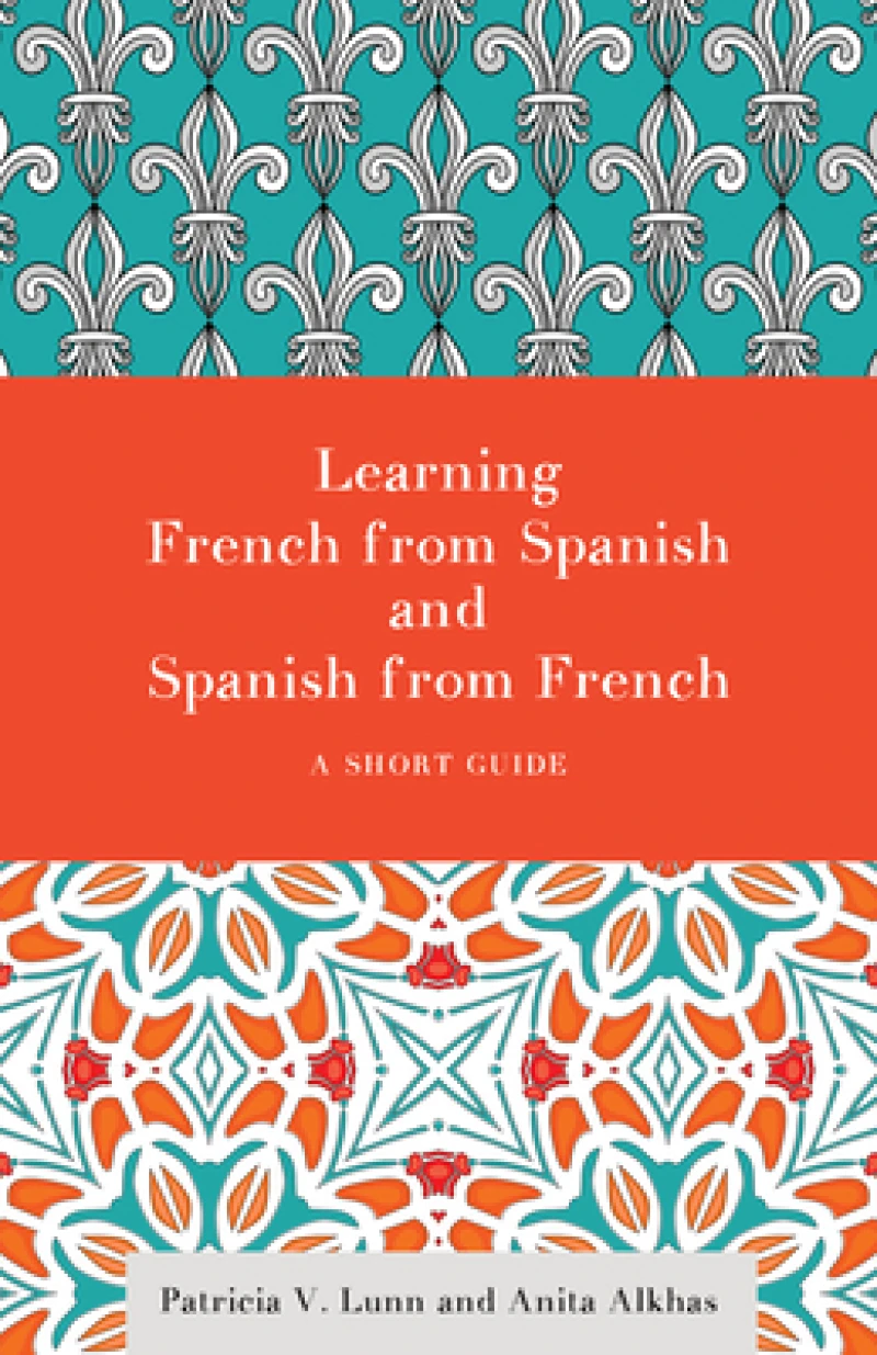 Learning French from Spanish and Spanish from French