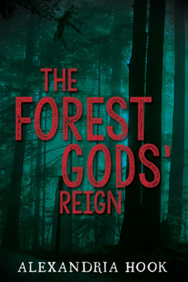 The Forest Gods' Reign