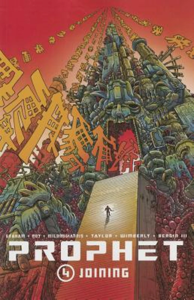 Prophet Volume 4: Joining