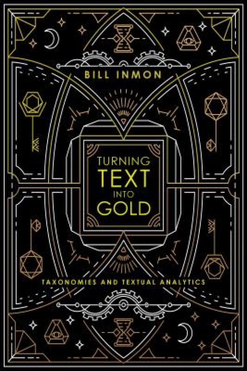 Turning Text into Gold