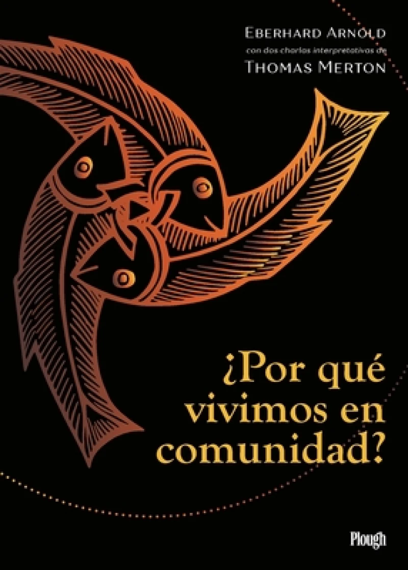 ¿Por que vivimos en comunidad? / Why We Live in Community