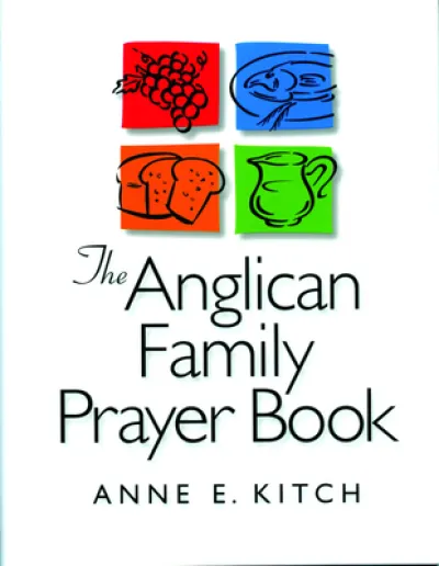 The Anglican Family Prayer Book