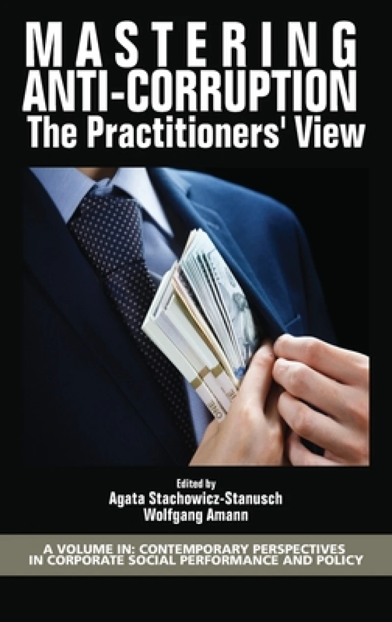 Mastering Anti-Corruption - The Practitioners' View