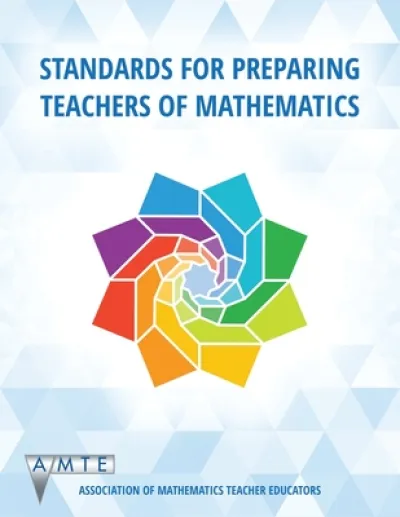 Standards for Preparing Teachers of Mathematics