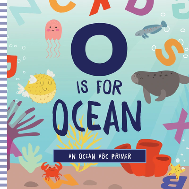 O Is for Ocean