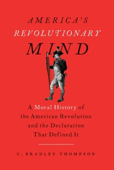 America's Revolutionary Mind