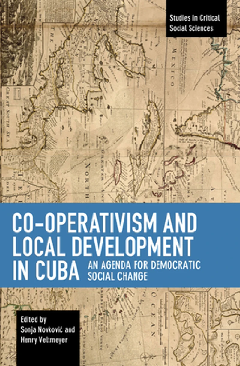Co-operativism and Local Development in Cuba