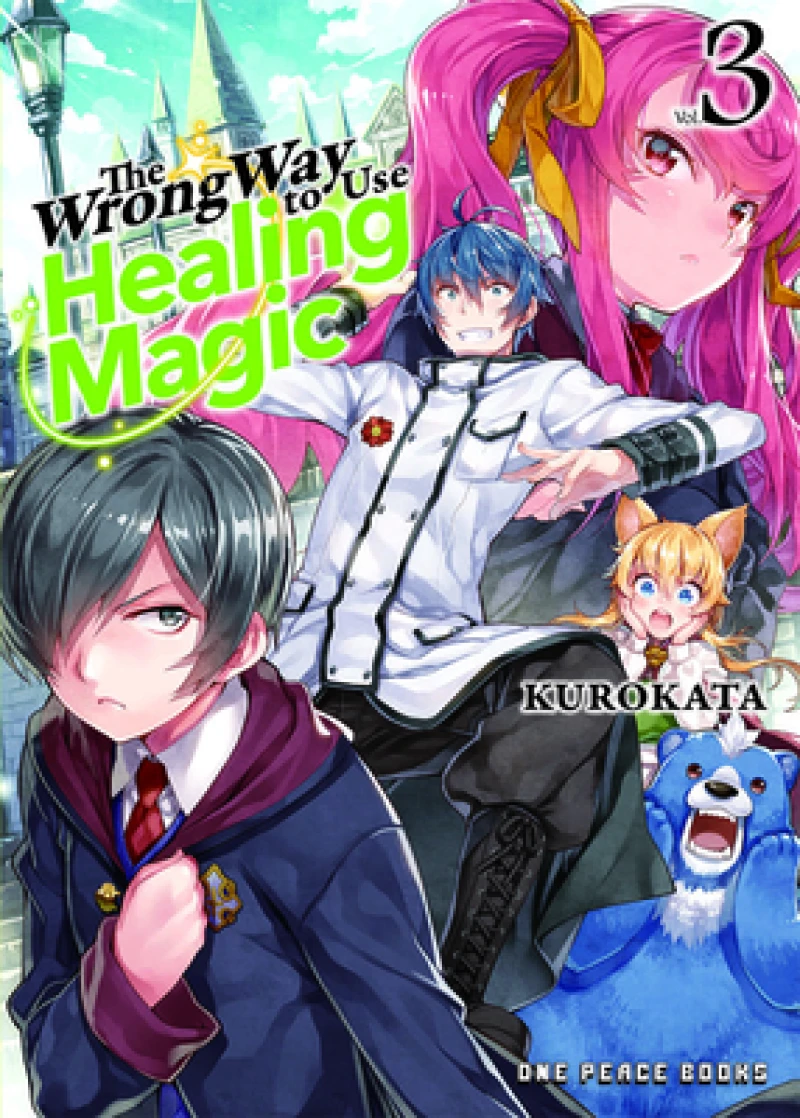 The Wrong Way to Use Healing Magic Volume 3
