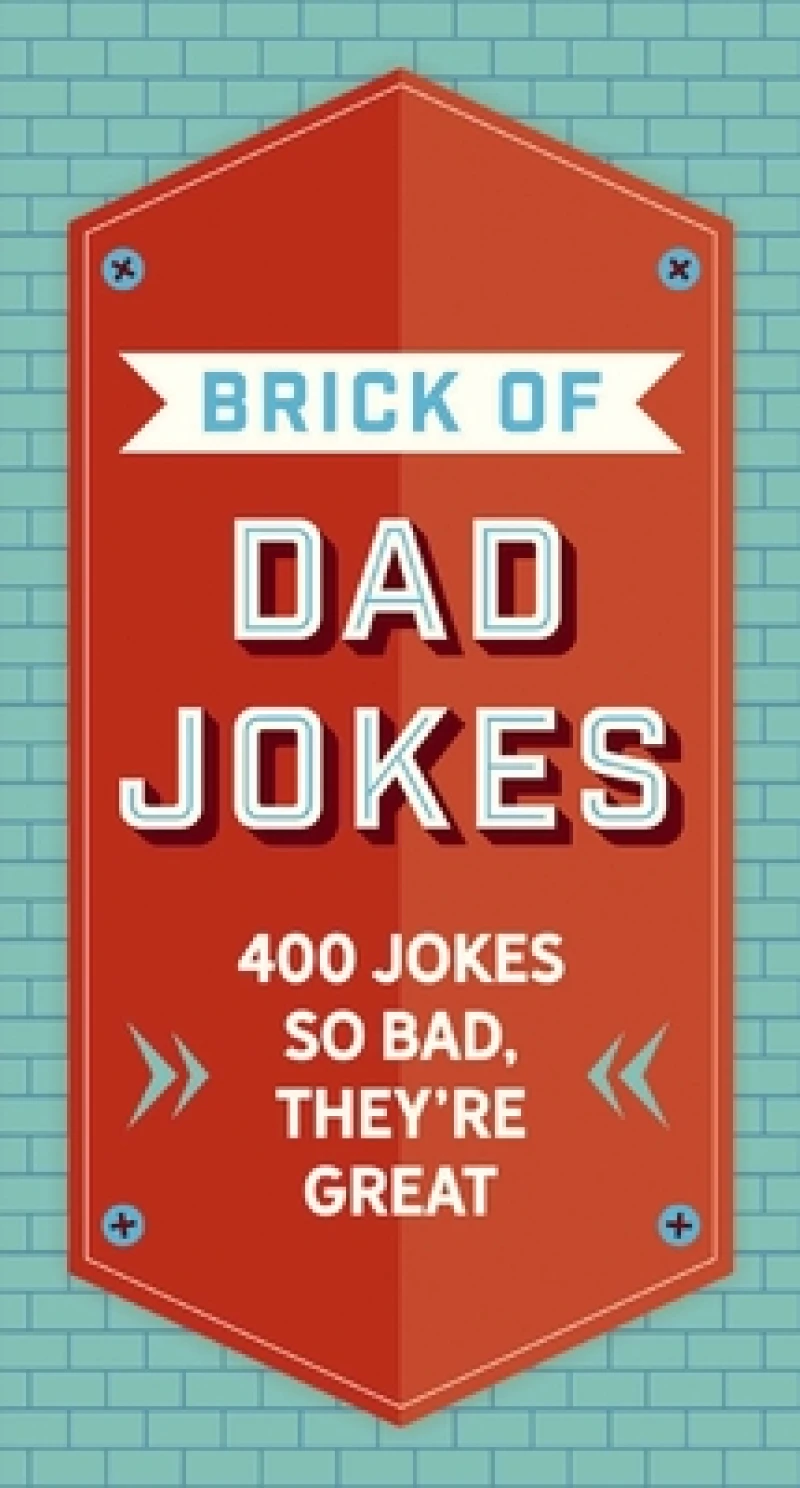 The Brick of Dad Jokes