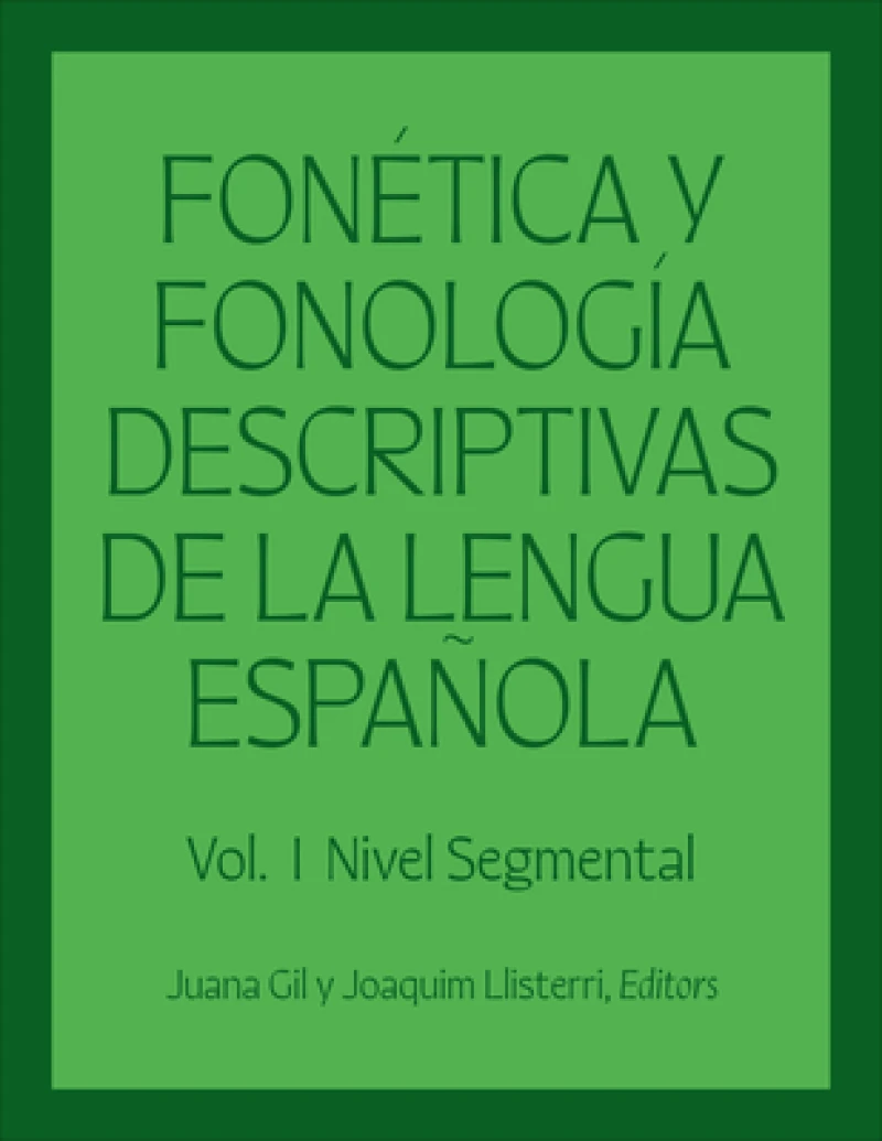 Fonetica y fonologia descriptivas de la lengua espanola