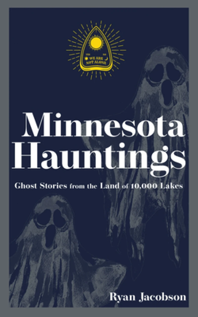Minnesota Hauntings