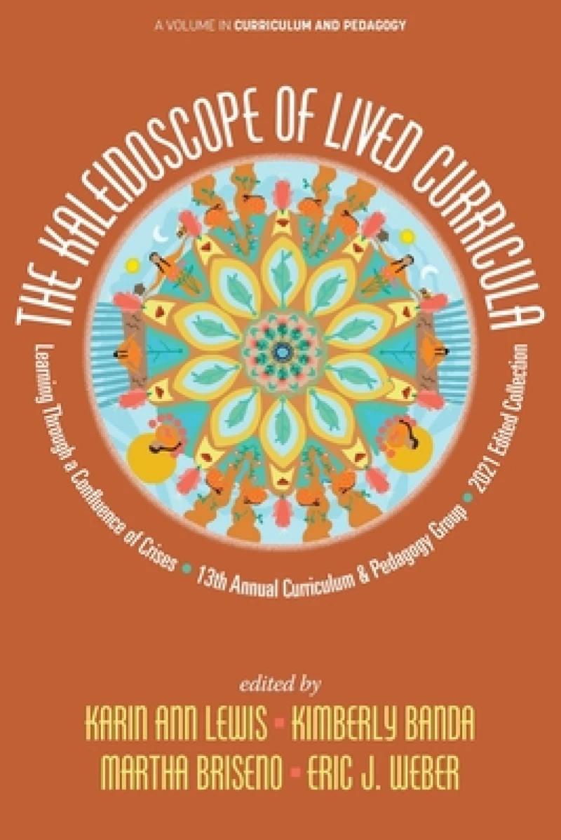 The Kaleidoscope of Lived Curricula