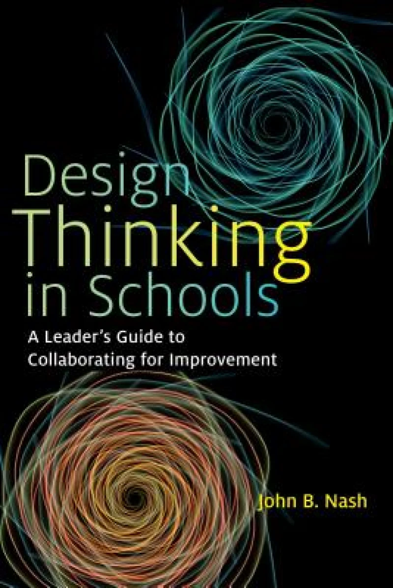 Design Thinking in Schools