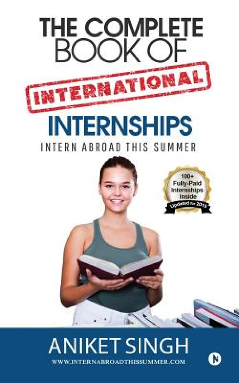 The Complete Book of International Internships