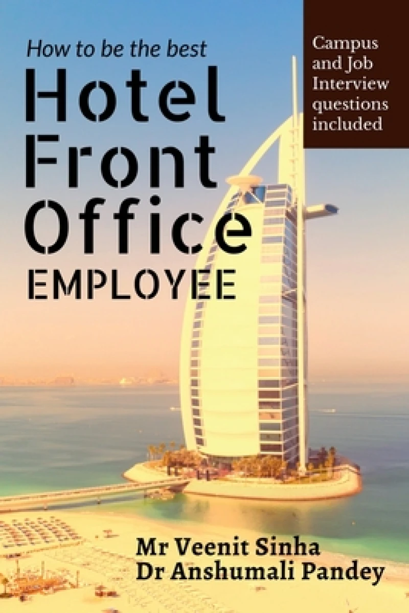 How to be the Best Hotel Front Office Employee