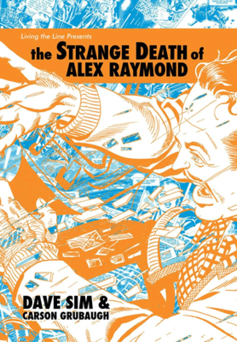 The Strange Death of Alex Raymond