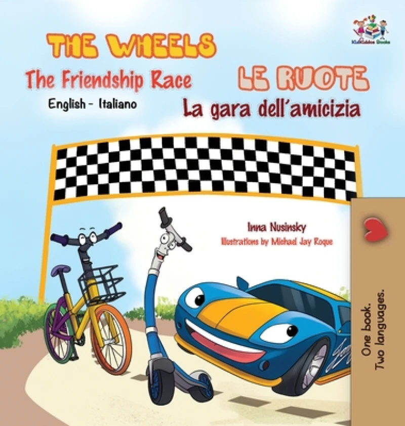 The Wheels -The Friendship Race Le ruote - La gara dell'amicizia