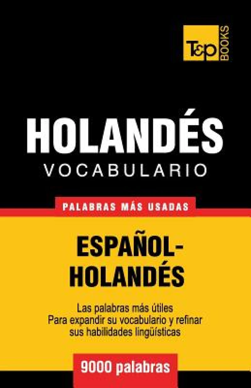 Vocabulario espanol-holandes - 9000 palabras mas usadas