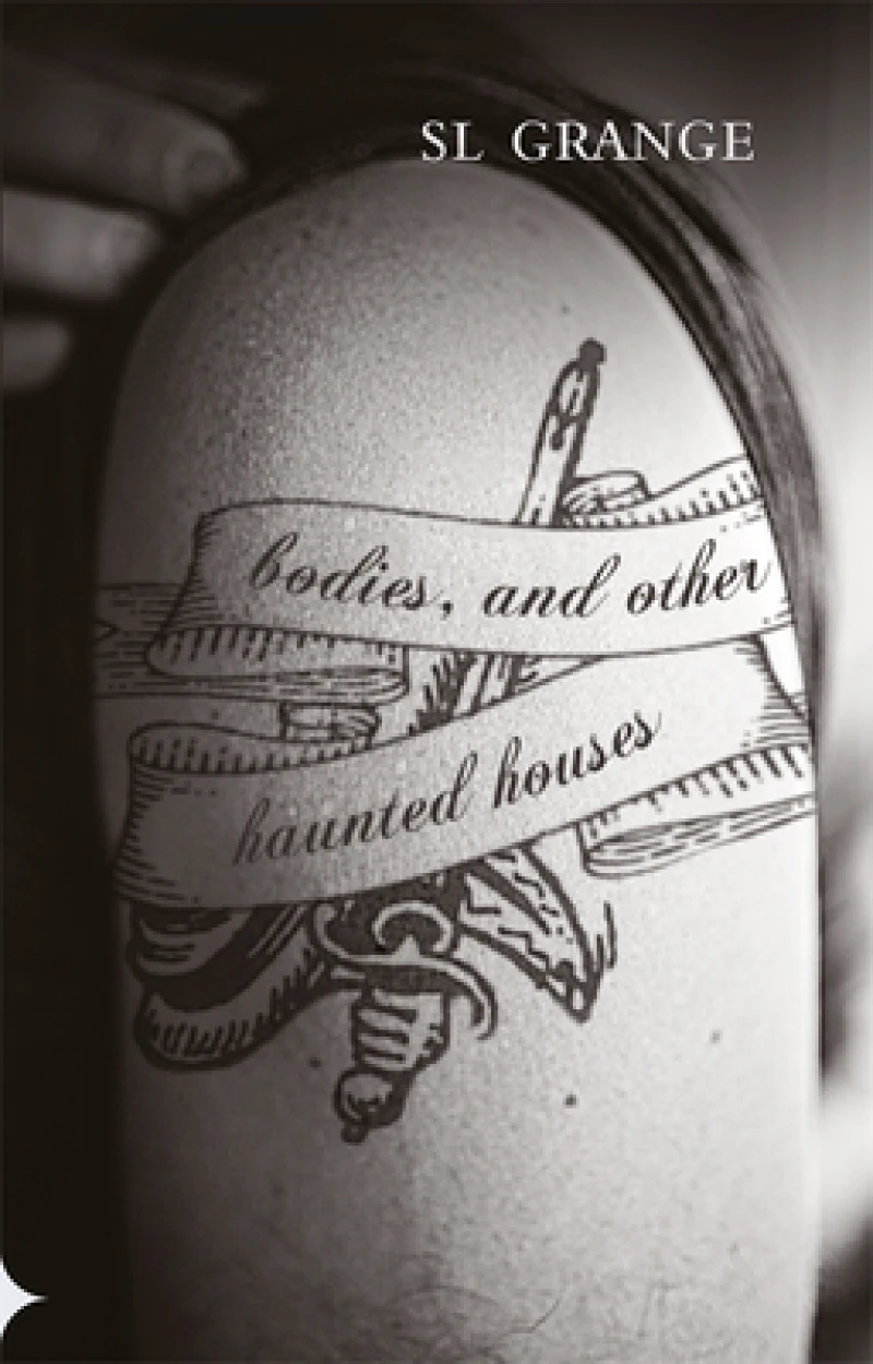 Bodies, and Other Haunted Houses