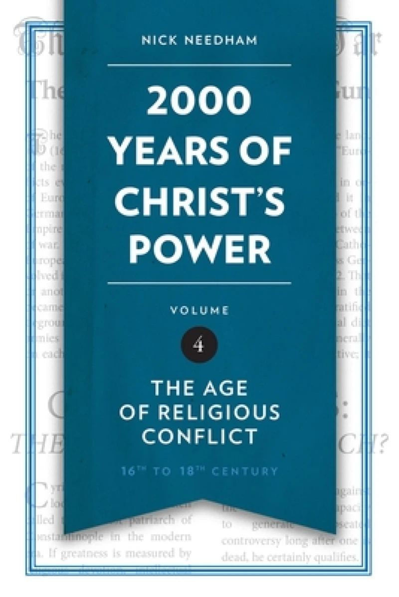 2,000 Years of Christ's Power Vol. 4