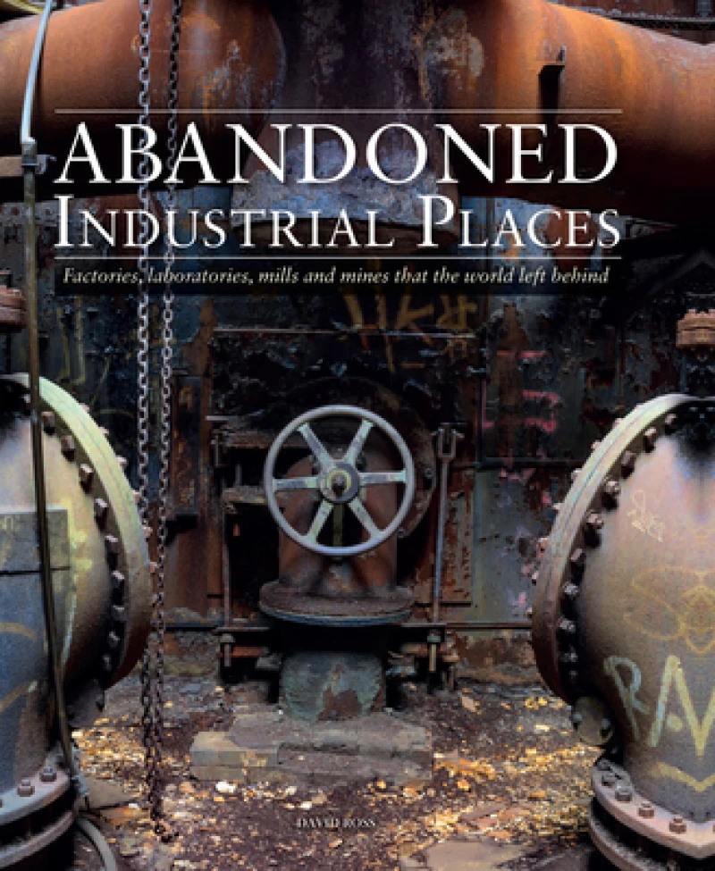 Abandoned Industrial Places
