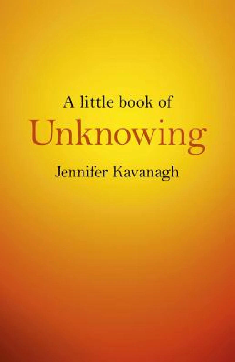 Little Book of Unknowing, A