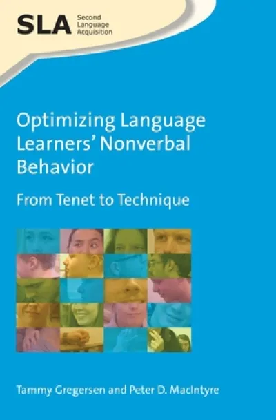 Optimizing Language Learners’ Nonverbal Behavior