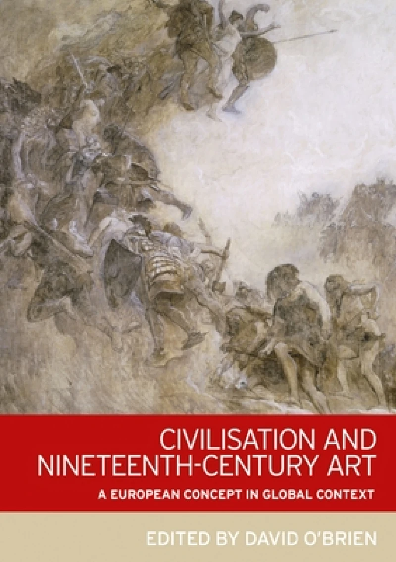 Civilisation and Nineteenth-Century Art