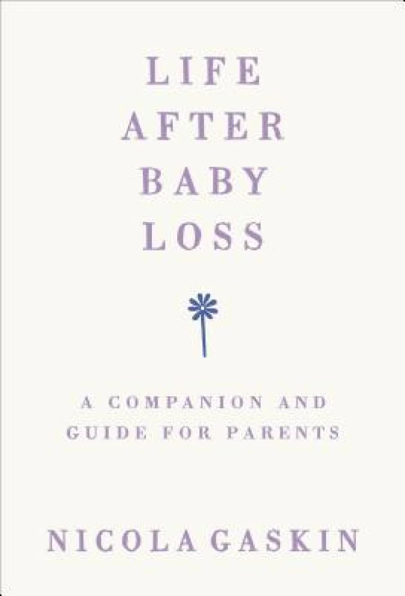 Life After Baby Loss