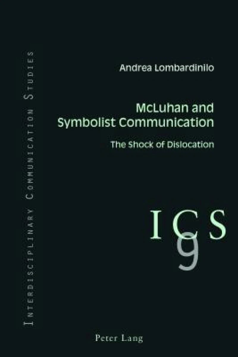 McLuhan and Symbolist Communication