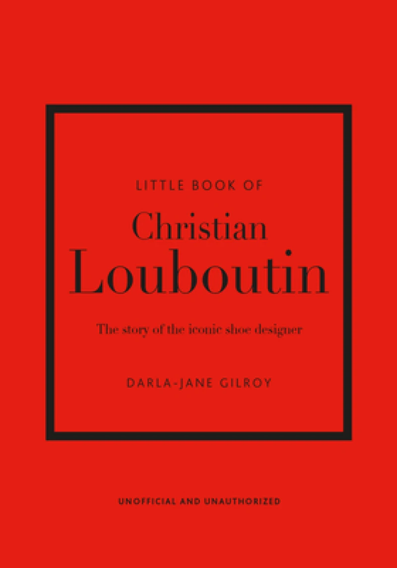 Little Book of Christian Louboutin