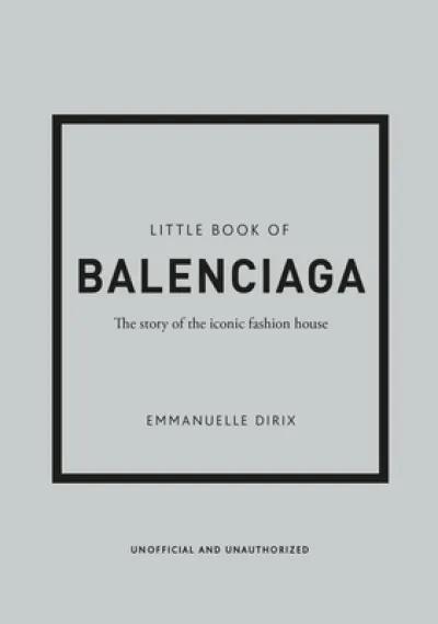 Little Book of Balenciaga