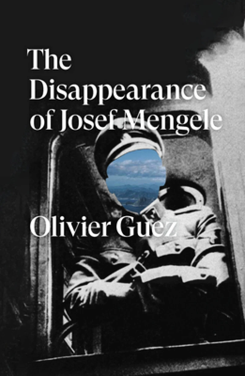 The Disappearance of Josef Mengele