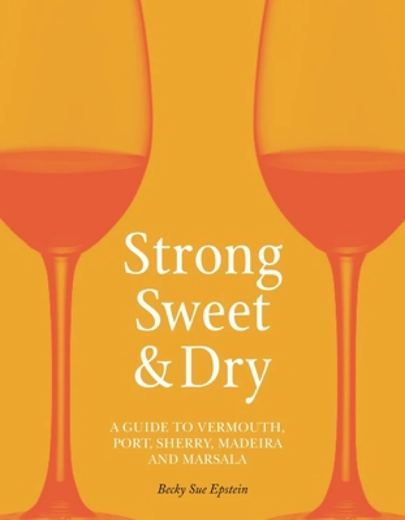 Strong, Sweet and Dry
