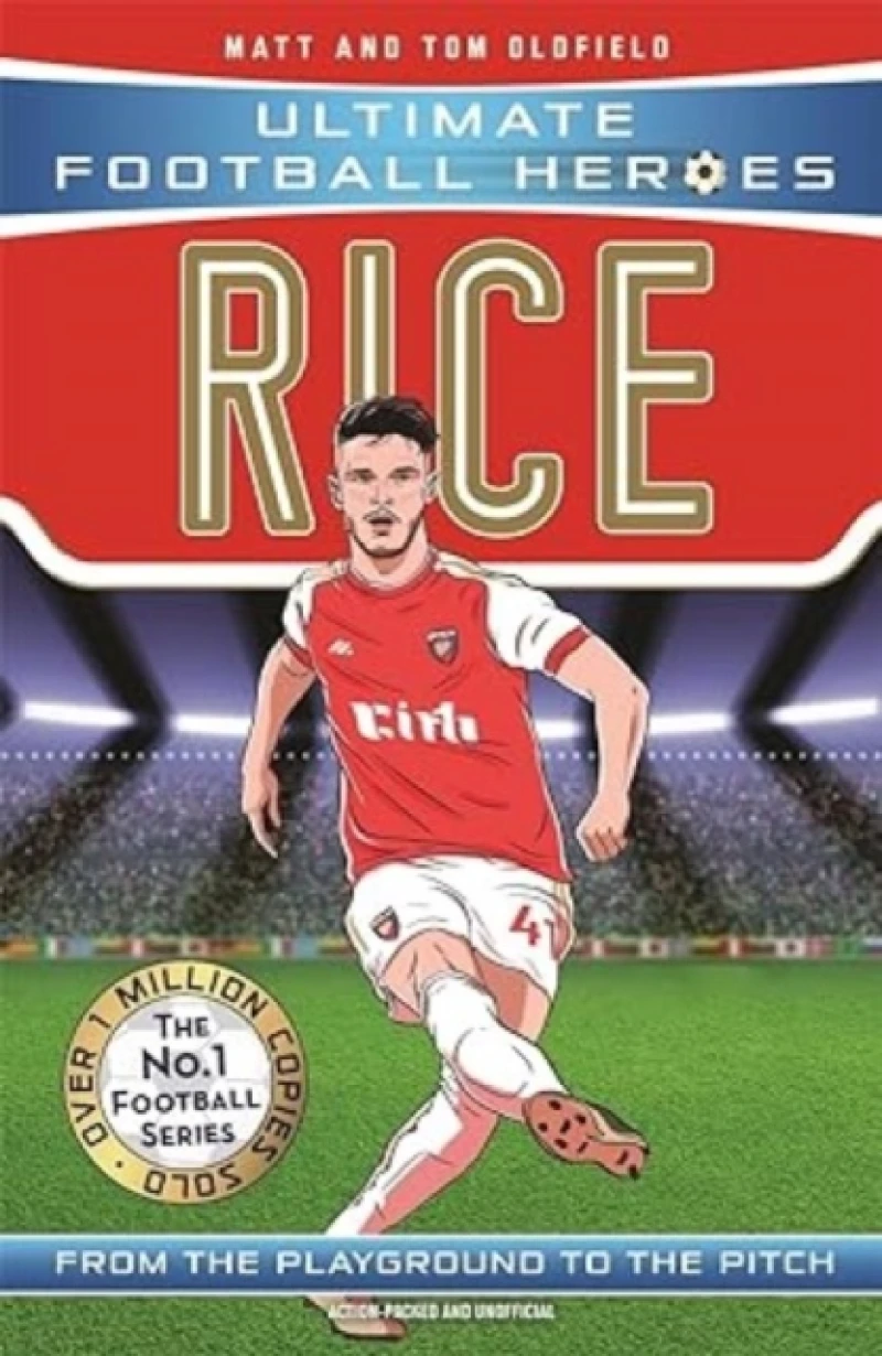 Ultimate Football Heroes: Rice (Midfield Generals 3)