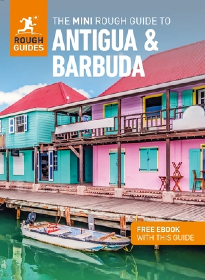 The Mini Rough Guide to Antigua & Barbuda: Travel Guide with eBook