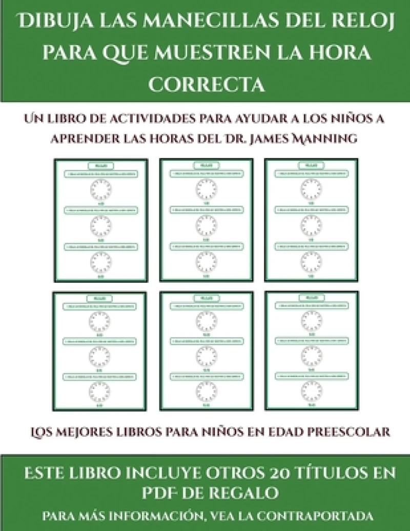 Los mejores libros para ninos en edad preescolar (Dibuja las manecillas del reloj para que muestren la hora correcta)