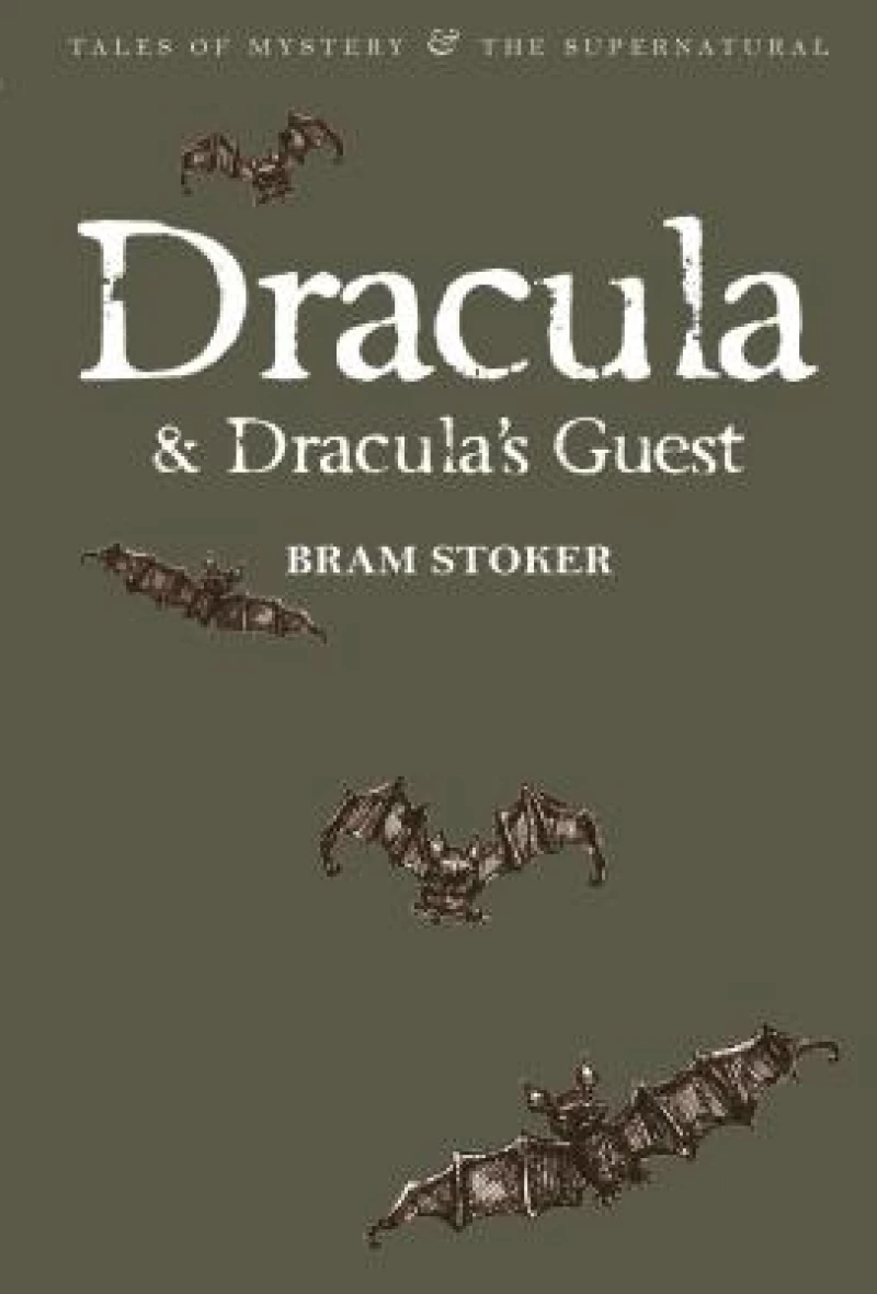 Dracula & Dracula's Guest